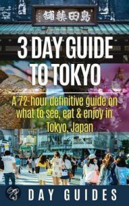 3 day guide to tokyo